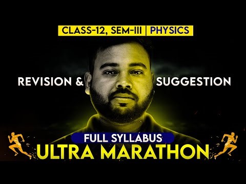Class 12 PHYSICS Full Book Revision+Suggestion | Ultra Marathon 🔥 | SOE Bangla