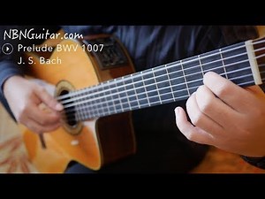 Prelude in D BWV 1007 | Johann Sebastian Bach | Classical Guitar | NBN Guitar