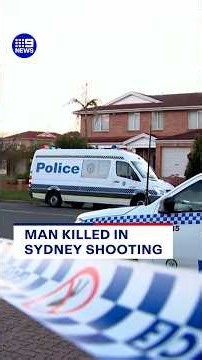 Man killed in Sydney shooting | 9 News Australia