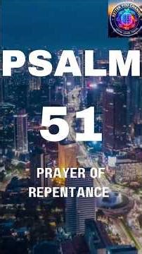 PSALM 51 PRAYER OF REPENTANCE