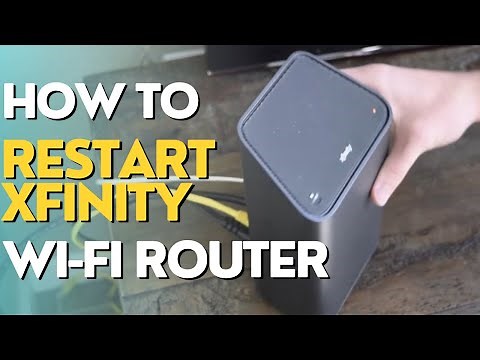 How to Restart a Xfinity Wi-Fi Router