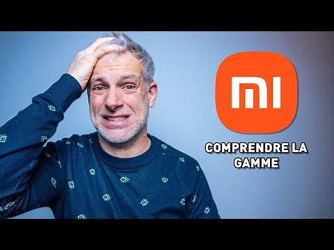 Comment Choisir son Smartphone Xiaomi ?