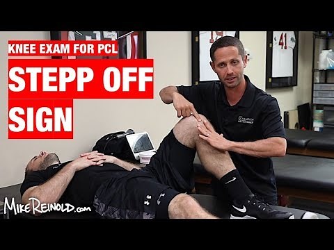 PCL Step Off Test - Clinical Examination of the Knee