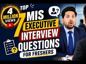 MIS Executive Interview 2026 | 7 Common Questions Asked by Interviewers | MIS Executive Cracker