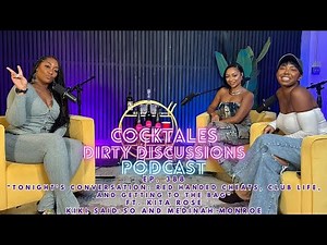Ep. 388 "Tonight's Conversation: Red Handed Cheats, Club Life, & Getting to the Bag" ft. Kita Rose