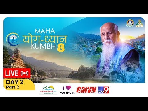 🔴 LIVE Maha Yog Dhyan Kumbh 8 (2025) | Rishikesh | Day 2 | Part 2