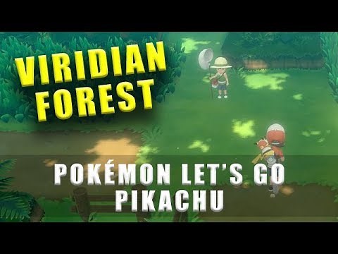 Pokemon Lets Go Pikachu how to get through Viridian Forest