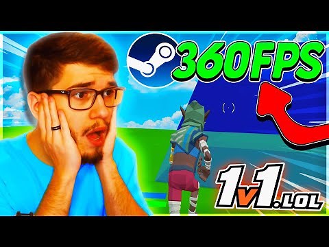 1v1.LOL at MAX FPS? (Steam Client)