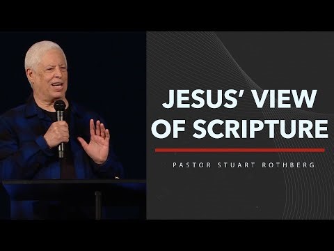 Jesus' View of Scripture | Stand-Alone Sermons