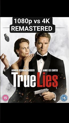 True Lies 1994 (1080p vs 4K) REMASTERED #matrix9 #trailer #film #vs #4kvideo #4k