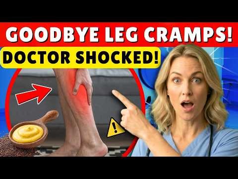 SENIORS: 7 Foods That Stop Leg Cramps in 90 Seconds (Doctors Are Surprised)