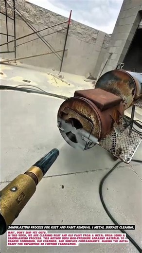 Sandblasting Process for Rust and Paint Removal | Metal Surface Cleaning.