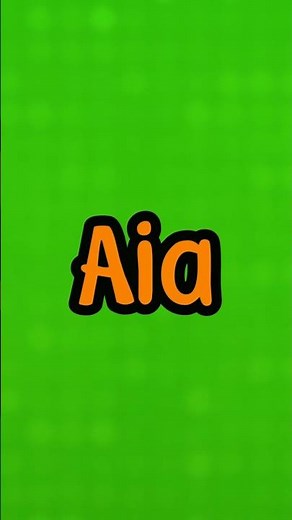 👦👧Aia - Meanings and Origins