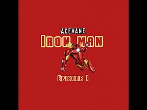 IRONMAN- episode 1