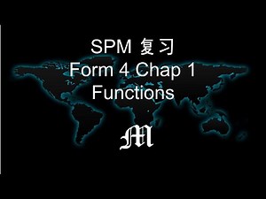 Add Math 复习 Form 4 Chap 1 Functions