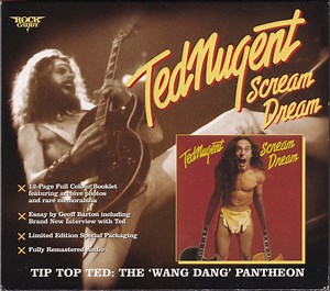 Ted Nugent - Scream Dream