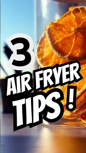 Air Fryer Tips You NEED To Know
