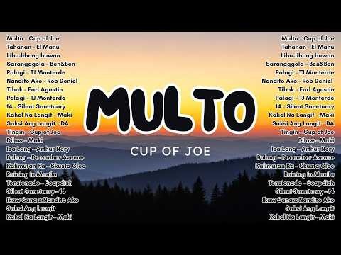 Best Cup Of Joe Playlist 2026: Multo, Tingin, Pahina, Misteryoso | Viral OPM Tagalog Love Songs