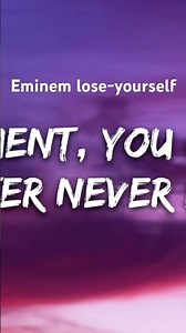 Eminem-lose yourself (lyrics)
