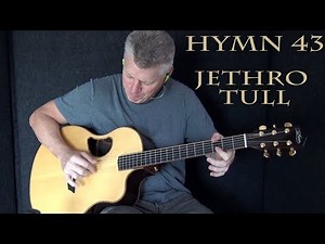 Hymn 43 - Jethro Tull - Fingerstyle Guitar Cover