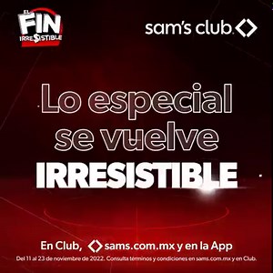10K reactions · 609 shares | Lo especial se vuelve irresistible en Sam’s Club, del 11 al 23 de noviembre en Club, sams.com.mx y en la App | Sam's Club México | Facebook