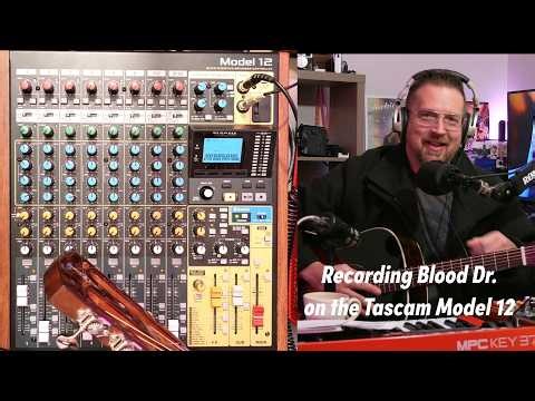 Recording Blood Dr on the Tascam Model 12