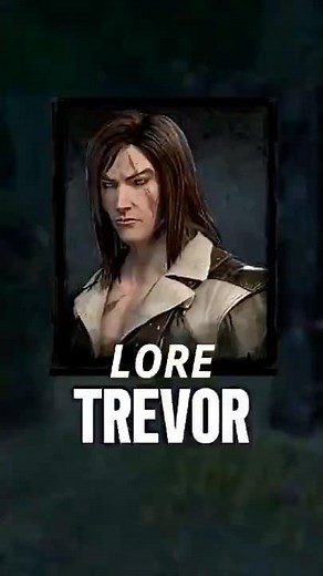 DBD Lore: Trevor Belmont #gaming #dbd #lore #deadbydaylight #survivor #dbdclips