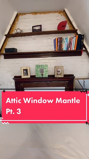Attic Window Mantle Pt.3 Storytelling in NYC