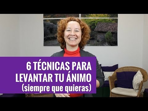 6 técnicas para levantar el ánimo