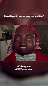 2.7M views · 36K reactions | Kakaibiganin mo ba ang isang alien?  Watch Kokey @ Ako sa #YeYSuperview ! | YeY | Facebook