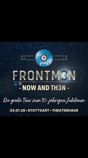 🎸 FRONTM3N – NOW AND TH3N Tour 2025/26 📍 Stuttgart – Theaterhaus T1 📅 24. Januar 2026 | 20:00 Uhr Drei Stimmen, unzählige Hits: Pete Lincoln (Smokie, Sweet), Mick Wilson (10cc) und Peter Howarth (The Hollies) bringen mit ihrer Jubiläumstour die Bühne zum Klingen! ✨ Exklusive Akustik-Nacht – ein Abend voller Ohrwürmer, Emotionen und britischer Musikgeschichte. 🔟 Jahre Frontm3n – Die letzte große Tour in Deutschland! 🎟 Jetzt Tickets sichern | C2 CONCERTS GmbH