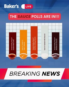 𝐁𝐫𝐞𝐚𝐤𝐢𝐧𝐠 𝐧𝐞𝐰𝐬: Your votes are in. Some of our new sauce range rose to the top, others… just couldn’t cut the mustard. Is your favorite ranked where you thought? | Baker's Drive-Thru