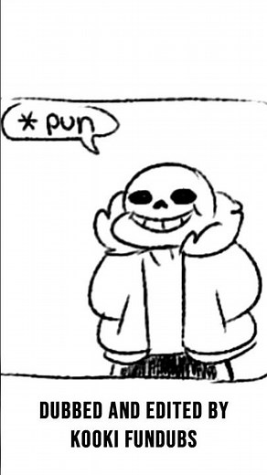 PUN (Undertale Comic Dub) #undertale #sans