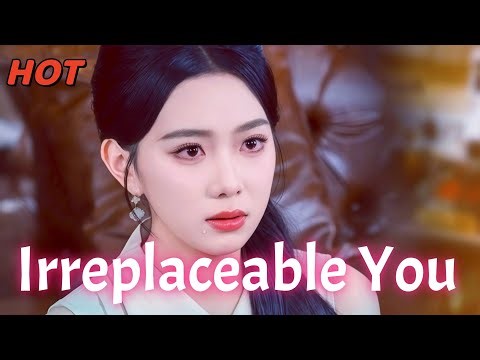 12.19 Irreplaceable You#flickreels #drama