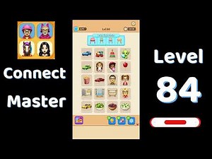 Connect Master Level 84 Walkthrough 🧩 | Match Puzzle | Puzzle Solutions & Tips | Go Answer