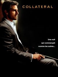 Collateral - Film 2004 - Cinetrafic