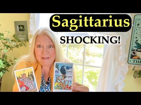 SAGITTARIUS - OMG! I SERIOUSLY Must Prepare You For What's COMING!