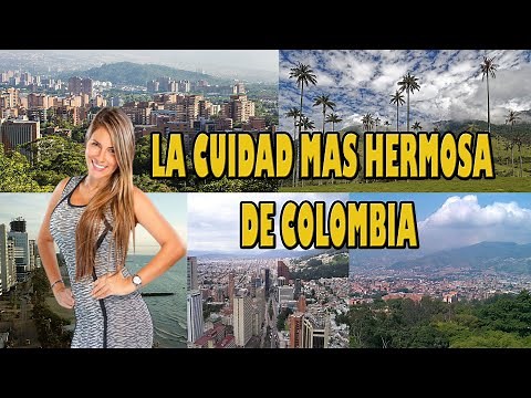 LAS 15 CIUDADES MAS BONITAS DE COLOMBIA.
