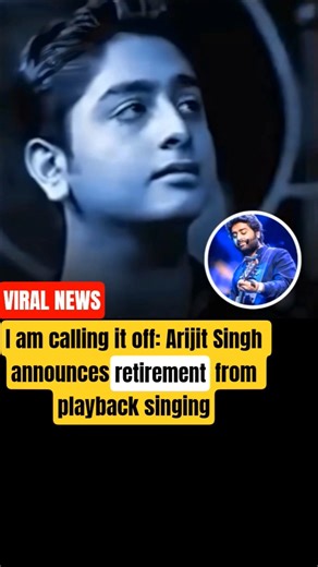 I am calling it off: Arijit announces retirement from playback singing #arijitsingh #news