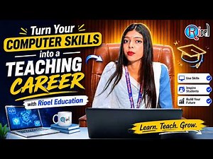 Turn Your Computer Skills into a Teaching Career with Rioel Education
