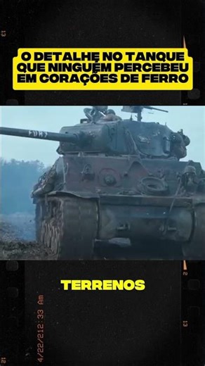 O DETALHE NO TANQUE QUE QUASE NINGUÉM PERCEBEU EM CORAÇÕES DE FERRO #filmes #guerra #coracoesdeferro