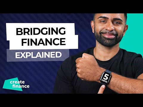 Bridging Finance Explained in Under 5 Minutes