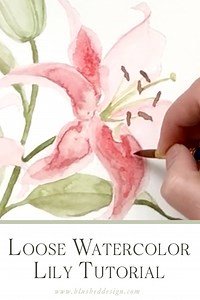 Watercolor Lily Tutorial | Part 1: Mixing Colors and Loose Watercolor Florals — Katrina Crouch Art