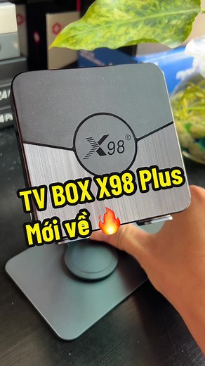 TV BOX X98 Plus Mới về 🔥