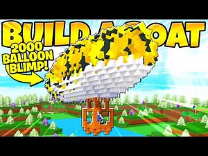 WORKING BLIMP WITH 2000+ RARE BALLOONS! Build a Boat