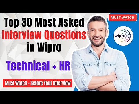 🔥Top 30 Most Asked Interview Questions in Wipro | Wipro Technical &HR Interview Questions must watch