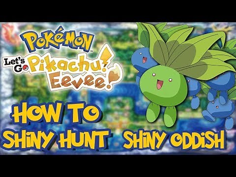 How to Horde Shiny Hunt Oddish in Pokemon Let's Go! Pikachu