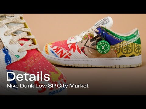 A Close Up Look at the Nike Dunk Low SP City Market | Details | StockX