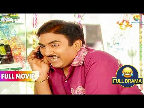 Jethalal Itna Khushi Se Kis Se Baat Kar Raha Hain ! | FULL MOVIE | Taarak Mehta Ka Ooltah Chashmah