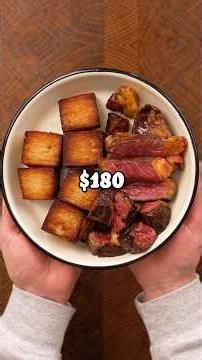 $7 vs $180 Steak and Potatoes